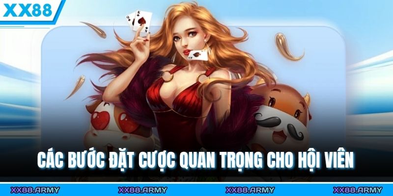 Blackjack Online - Luật Chơi & Chiến Thuật Chuẩn Nhất 2025 2 Các bước đặt cược quan trọng cho hội viên