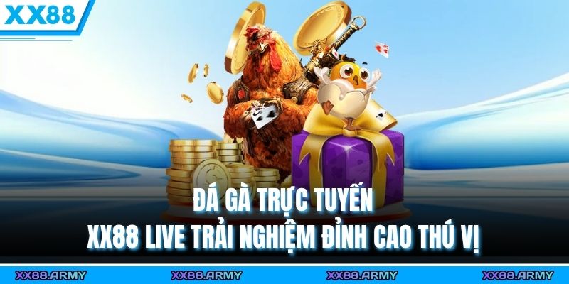 Đá Gà Trực Tuyến XX88 Live - Trải Nghiệm Đỉnh Cao Thú Vị 6 Đá Gà Trực Tuyến XX88 Live - Trải Nghiệm Đỉnh Cao Thú Vị