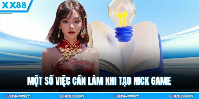 Đăng Ký XX88 Ngay – Hoàn Tất Trong 3 Bước, Nhận 100K Về Ví! 2 Một số việc cần làm khi tạo nick game