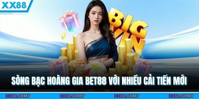 Top Nhà Cái Casino Uy Tín Châu Á Được Yêu Thích Nhất 2025 3 Sòng bạc hoàng gia Bet88 với nhiều cải tiến mới